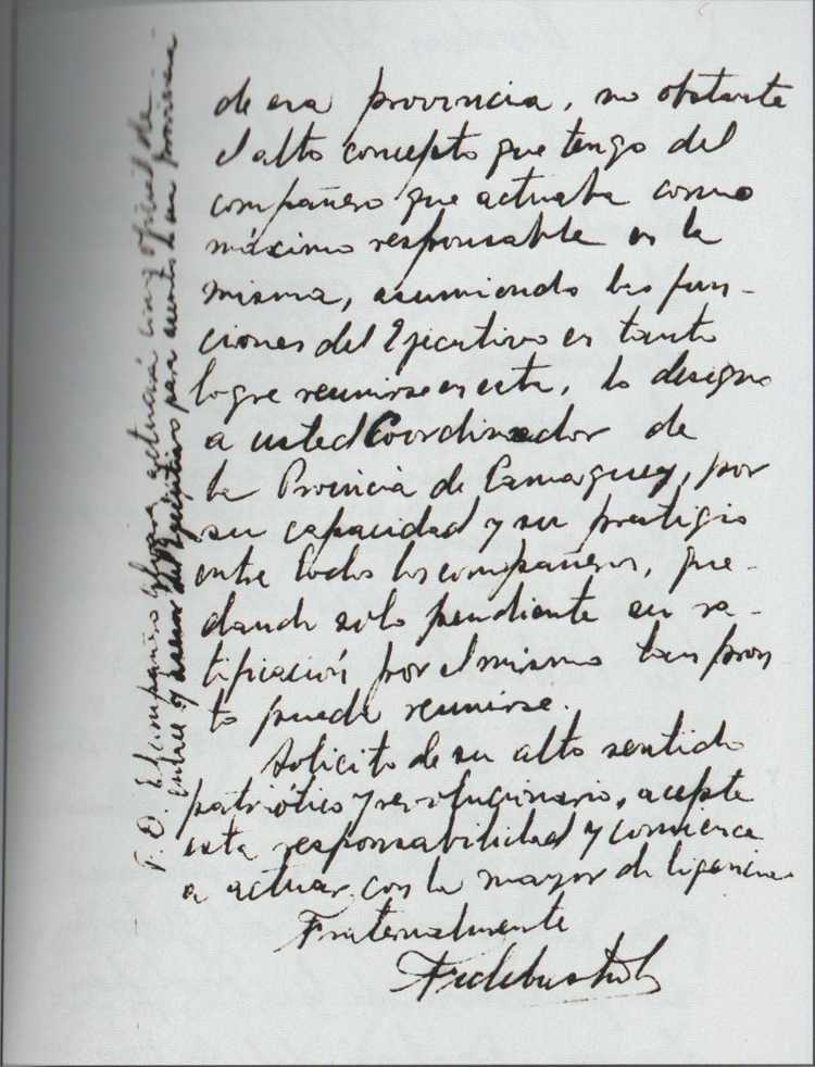 En la posdata de esta orden militar de su puño y letra (parte del texto con trazo vertical) Fidel instruye : “El compañero Álvarez Mola actuará como Oficial de Enlace y Asesor del Ejecutivo del Movimiento para asuntos de la provincia.”